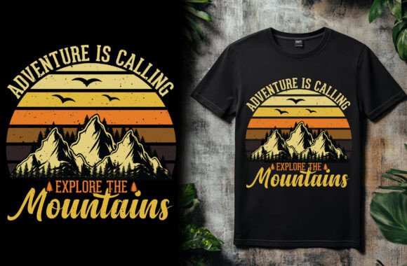 Adventure is Calling Graphics: Mountain T-Shirt Designs