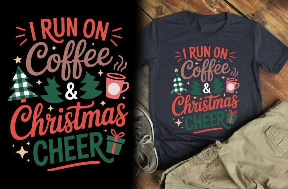 I Run on Coffee and Christmas Cheer Clas Graphics