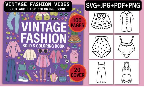 Vintage Fashion Vibes Coloring Book: Graphics & Coloring Pages